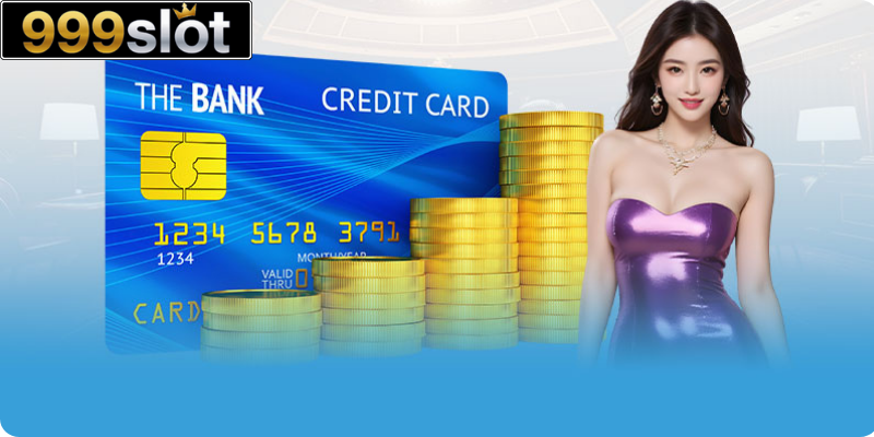 Nạp Tiền 999slot – Gửi Vốn An Toàn, Nhận Thưởng Hấp Dẫn